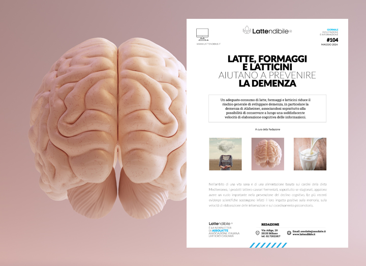 FORMAGGI E LATTICINI NELLA PREVENZIONE DEL DECLINO COGNITIVO. L'ULTIMO NUMERO DE LATTENDIBILE