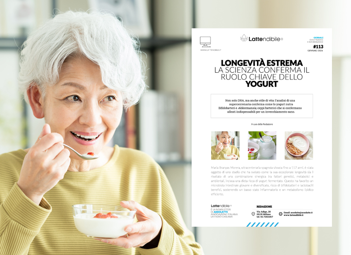 LONGEVITÀ ESTREMA, LA SCIENZA CONFERMA IL RUOLO CHIAVE DELLO YOGURT. IL NUOVO NUMERO DE LATTENDIBILE